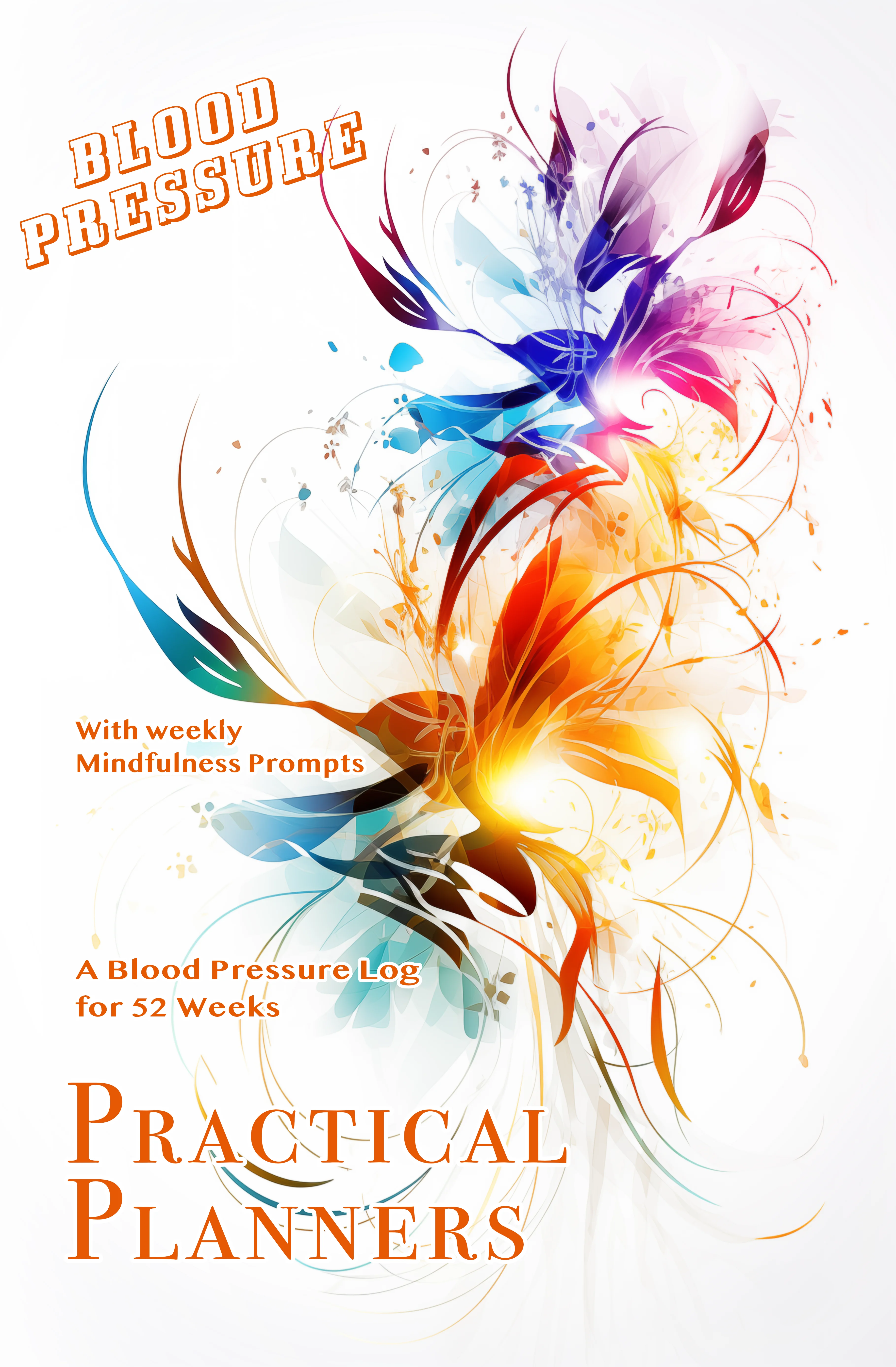 Cover of Practical Planners, Blood Pressure, Pocket, Blood Pressure version, Pocket edition